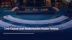 Live casino met nederlandse dealer