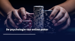 de psychologie van online poker