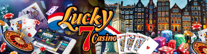 Lucky 7 Casino in Nederland